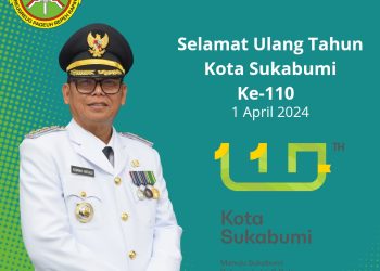 Selamat Ulang Tahun Ke-110 Kota Sukabumi
