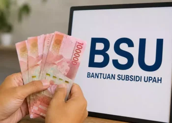 BSU 2026 Disalurkan, 13,3 Juta Pekerja Bakal Terima Rp900 Ribu